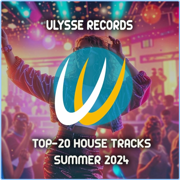 VA TOP 20 House Tracks Summer (2024) (2024) WEB [FLAC] 16BITS 44 1KHZ Zk7am189akqx