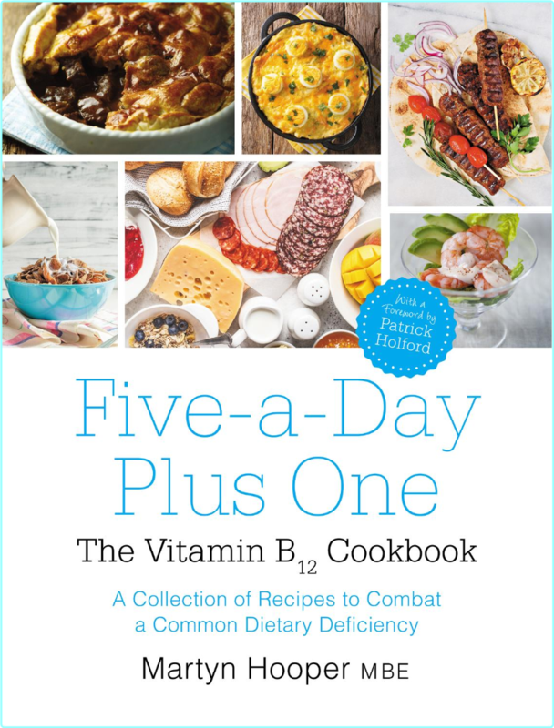 Five A Day Plus One The Vitamin B12 Cookbook (Martyn Hooper)