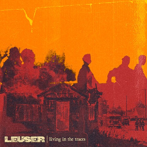 Leuser - Living In The Traces (2026) FLAC