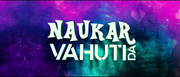 Naukar Vahuti Da (2019) 1080p WEB-DL AVC DDP5 1-DUS Exclusive Naukar Vahuti Da (2019) 1080p WEB-DL AVC DDP5 1-DUS Exclusive