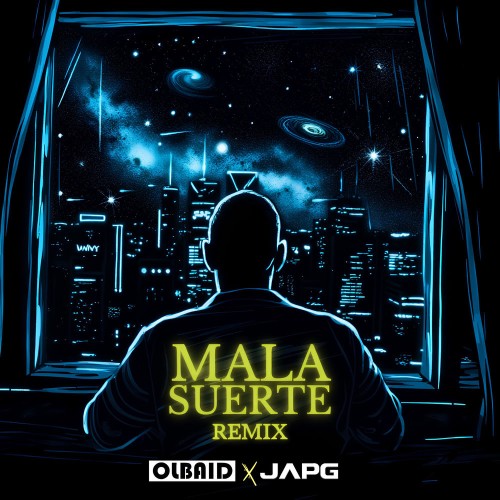 Olbaid - Mala Suerte (JAPG Remix) (2026)
