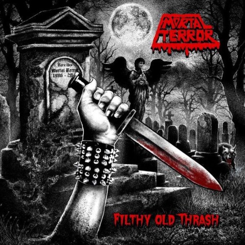 Mortal Terror - Filthy Old Thrash (2026) FLAC