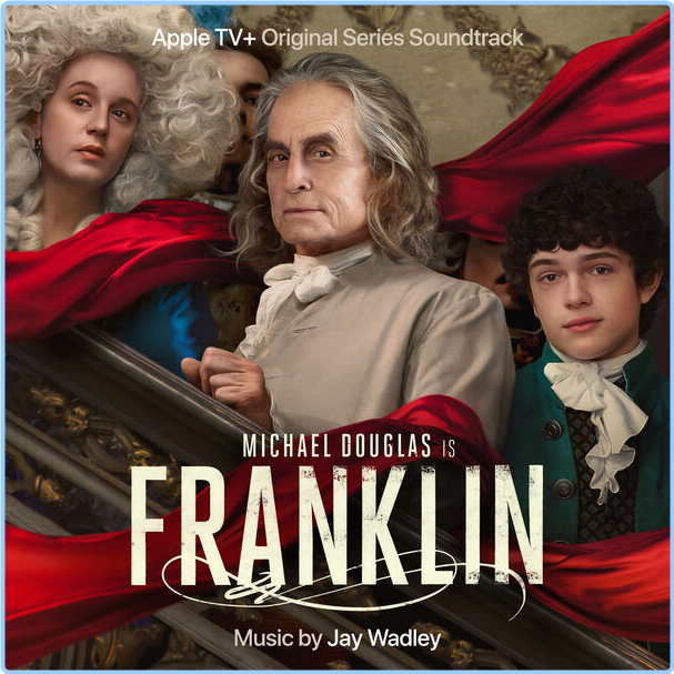 Jay Wadley Franklin Season 1 Apple Original Series Soundtrack (2024) 24Bit 48kHz [FLAC] 4c51teuniv9d