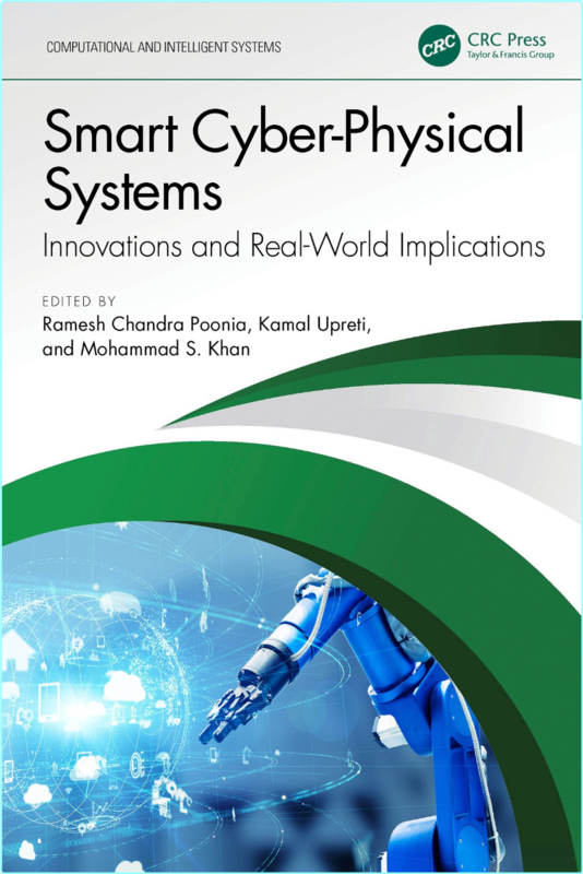 Smart Cyber Physical Systems Innovations Real World Implications (2025) (Ramesh Chandra Poonia, Kamal Upreti)