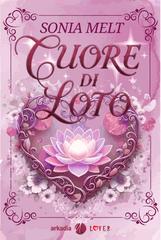 Sonia Melt – Cuore di loto (2026)