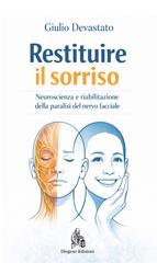 Giulio Devastato – Restituire il sorriso (2026)