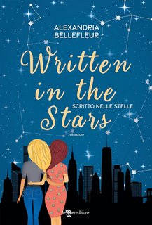 Alexandria Bellefleur - Written in the Stars. Scritto nelle stelle (2023)