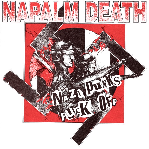 [Image: Napalm-Death-Nazi-Punks-F-ck-Off-1993.jpg]
