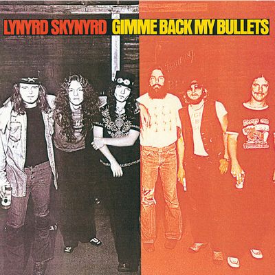 Lynyrd Skynyrd - Gimme Back My Bullets (1978) [2021, Reissue, WEB Hi-Res]