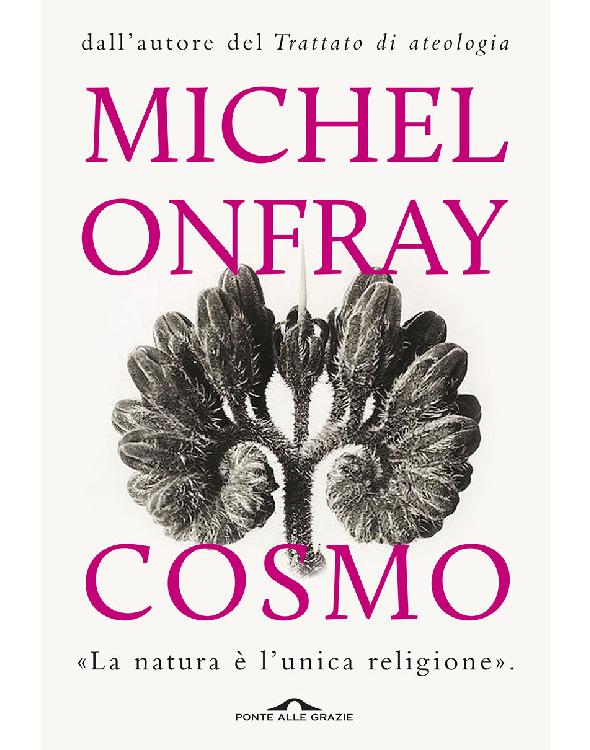Michel Onfray – Cosmo (2015)