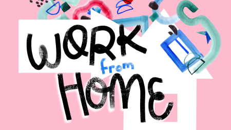 Work from Home as a Creative