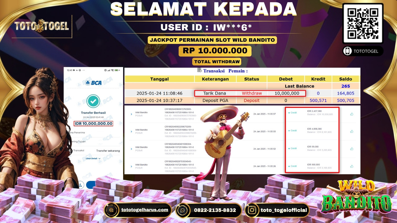 Bukti Pembayaran Jackpot  Permainan Slot Wild Bandito  ID:IW***6*  LUNAS