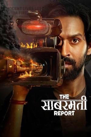 The Sabarmati Report (2024) Hindi Movie WEB-DL Esub – 480p [450MB] || 720p [810MB] || 1080p [2.5GB]