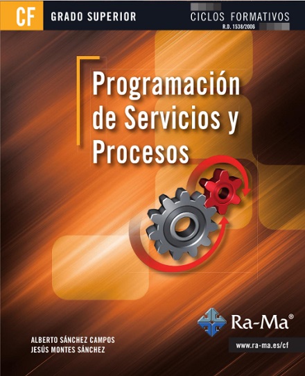 Programación de servicios y procesos - Alberto Sánchez Campos y Jesús Montes Sánchez (PDF) [VS]