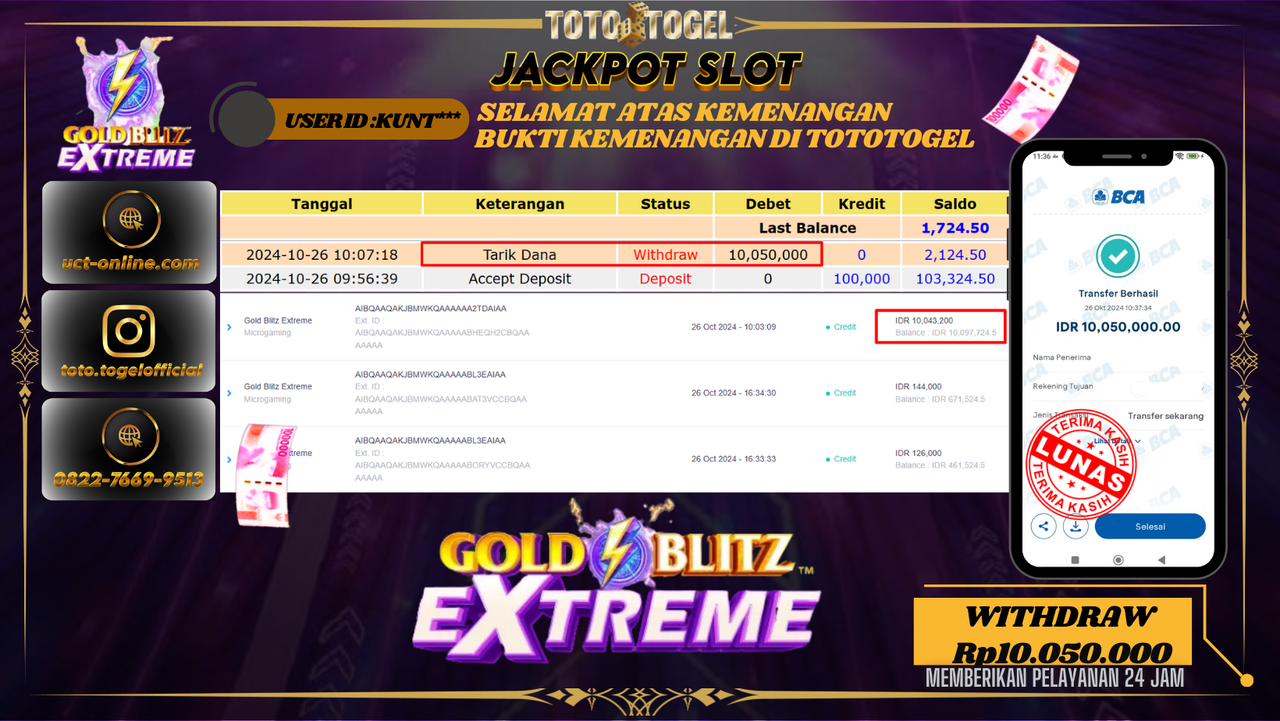 Bukti Pembayaran Permainan Jackpot Slot Gold Blitz Extreme ID : KUNT*** LUNAS