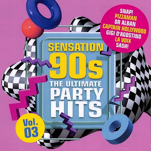 Sensation 90s Vol. 3 - The Ultimate Party Hits (2024)