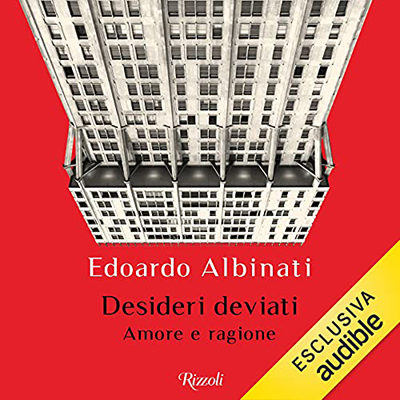 Edoardo Albinati - Desideri deviati (2021) (mp3 - 128 kbps)