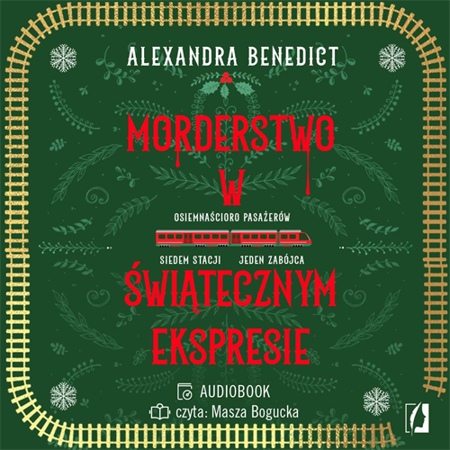 Alexandra Benedict - Morderstwo w świątecznym ekspresie (2023)