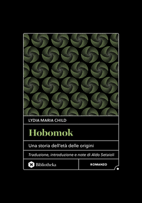 Lydia Maria Child - Hobomok (2026)