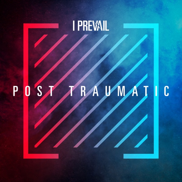 [Image: I-Prevail-Post-Traumatic-2020.jpg]