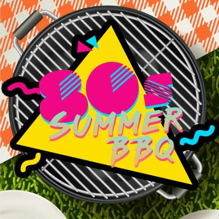 VA - 80s Summer BBQ (2022)