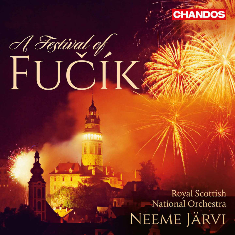 The Royal Scottish National Orchestra, Neeme Jarvi - A Festival of Fucik (2015) [Official Digital Download 24bit/96kHz]