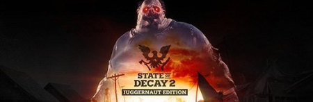 State of Decay 2 Juggernaut Edition Update 20-P2P