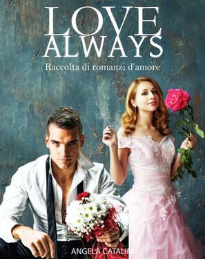 Angela Catalini – Love Always (2021)