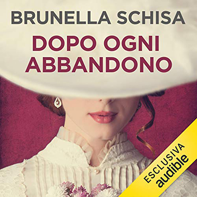 Brunella Schisa - Dopo ogni abbandono (2019) (mp3 - 128 kbps)