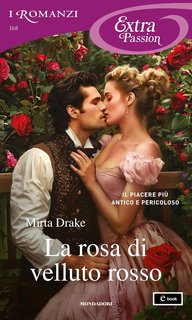 Mirta Drake - La rosa di velluto rosso (2024)