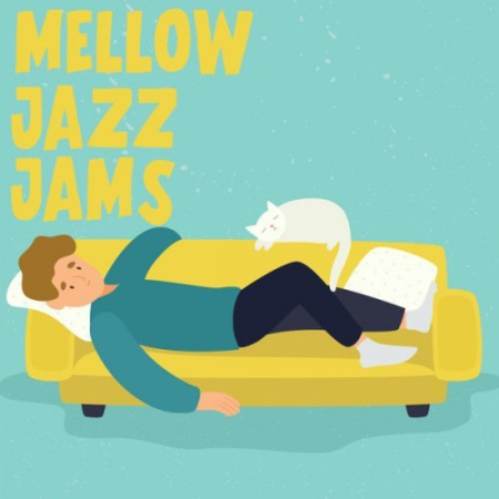 VA   Mellow Jazz Jams (2020)