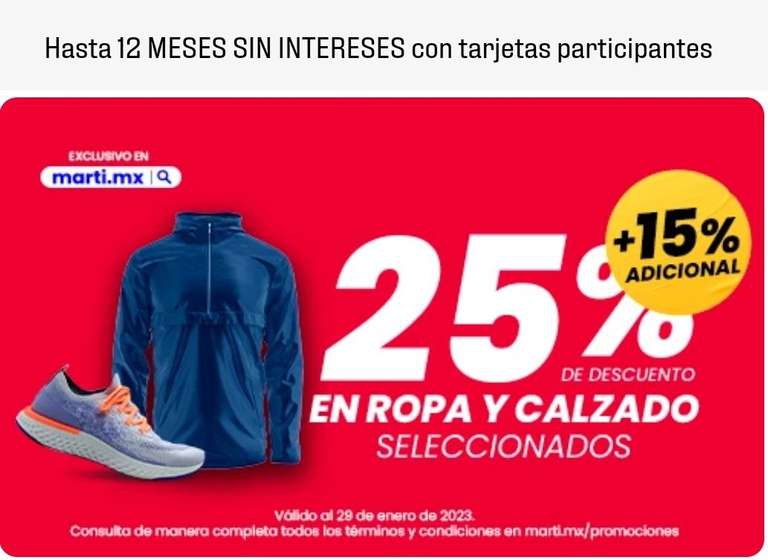 Martí 25% más 15% Tenis y ropa, + cupón con nuevas cuentas 
