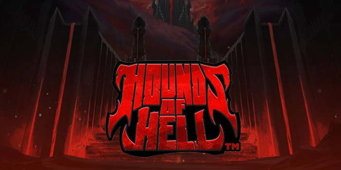 Cara Menang Konsisten Di Slot Hounds Of Hell Tanpa Stres