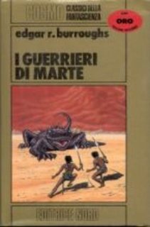Edgar Rice Burroughs - I guerrieri di Marte (1982)