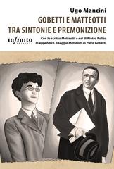 Ugo Mancini – Gobetti e Matteotti tra sintonie e premonizione (2026)