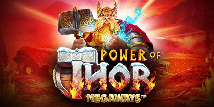 Langkah Spin Manual Super Aman Di Slot Power of Thor Megaways
