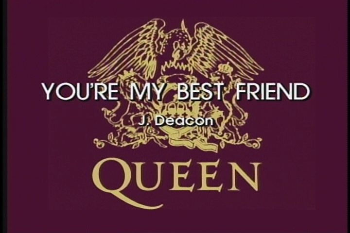 02-You-are-My-Best-Friend-Queen-vob-snapshot-00-01-949.jpg