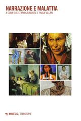 Stefano Calabrese, Paola Villani – Narrazione e malattia (2025)