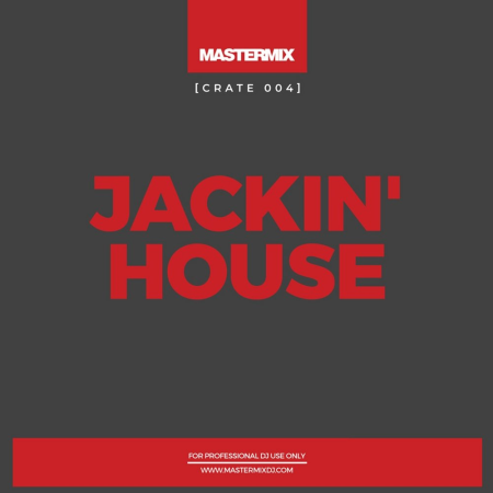 VA - Mastermix Crate 004 - Jackin' House (2021)