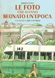 Roberto Vitale - Le foto che hanno segnato un'epoca (2023)
