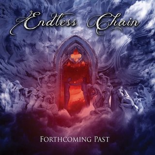 Endless Chain - Forthcoming Past (2021).mp3 - 320 Kbps