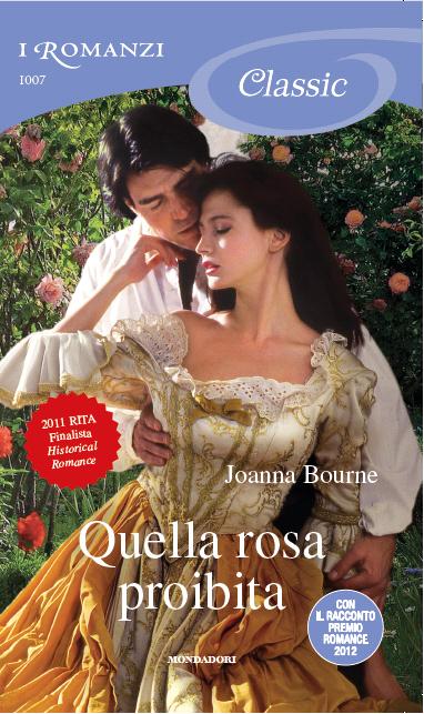 Joanna Bourne - Spymasters 01 - Quella rosa proibita (2012)