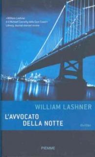 William Lashner - L'avvocato della notte (2006)