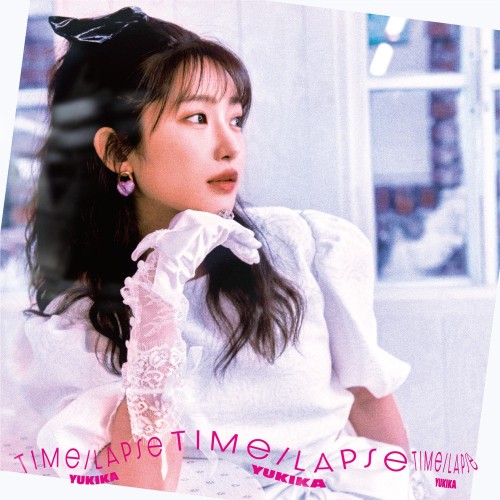 [Album] YUKIKA (유키카 (寺本來可)) – Time-Lapse [FLAC / WEB] [2023.12.01]