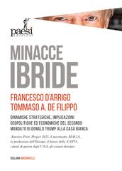 Francesco D’Arrigo, Tommaso A. De Filippo – Minacce ibride (2025)