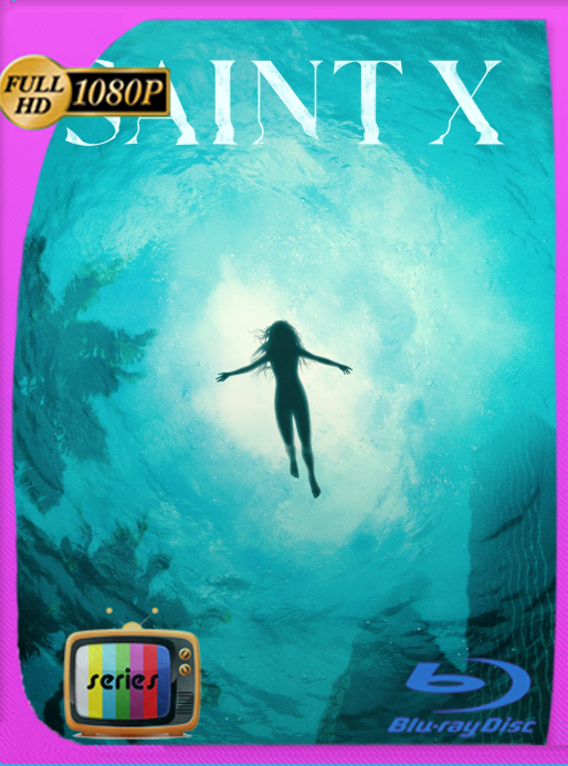 Saint X (2023) Temporada 1 WEB-DL [1080p] Latino [GoogleDrive]