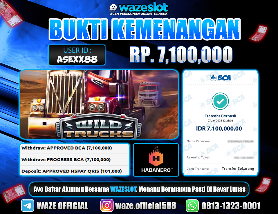 BUKTI KEMENANGAN 07 JANUARI 2026 GAME WILD TRUCKS (HABANERO)