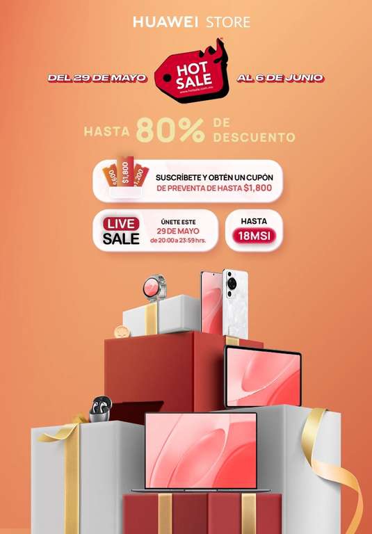 Hot Sale 2023 Huawei: Cupones para la página oficial de Huawei