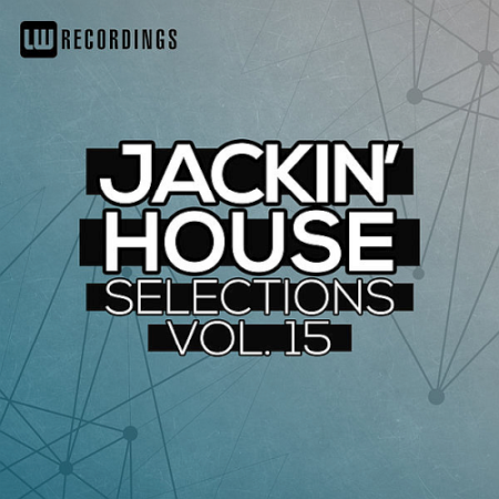 VA   Jackin' House Selections Vol. 15 (2020)