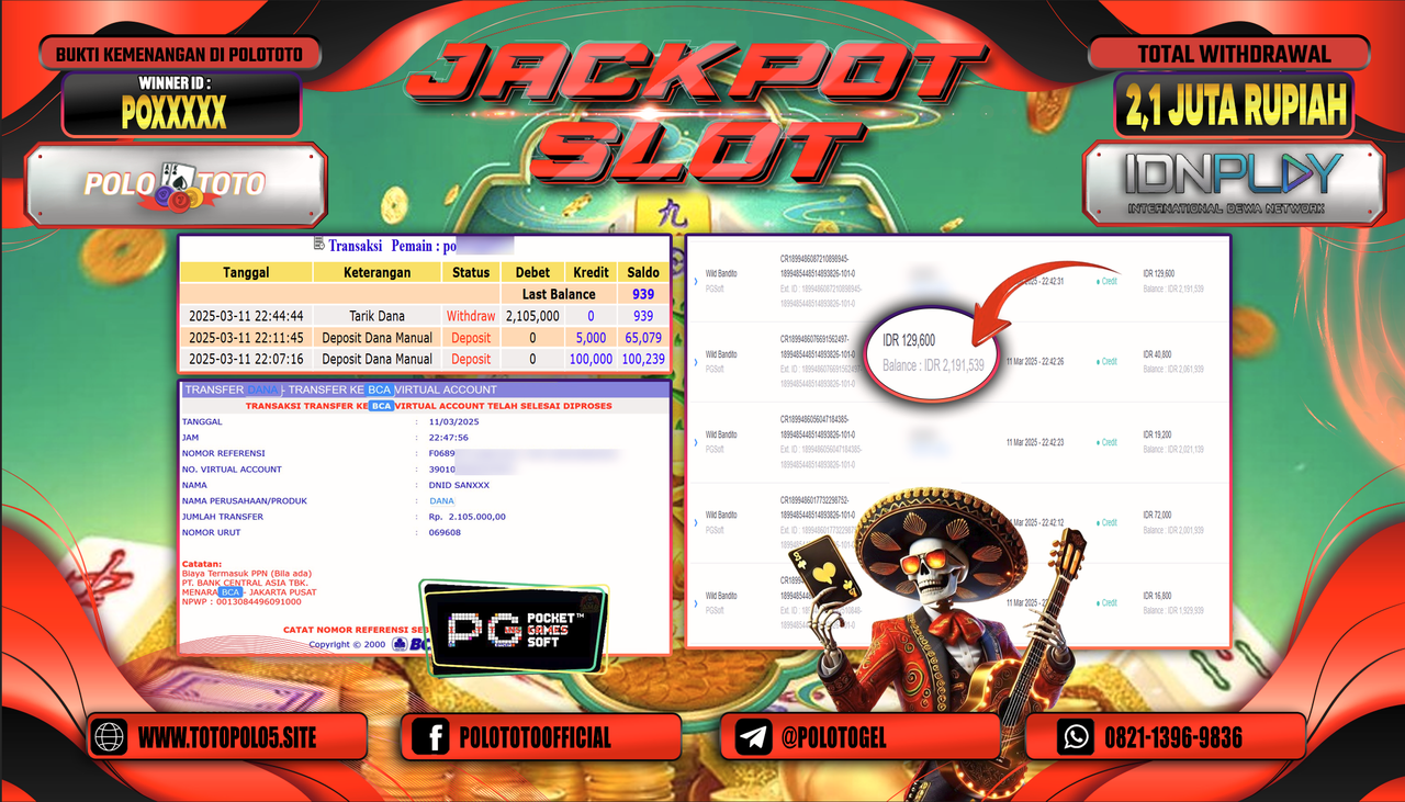 POLOTOTO JACKPOT SLOT WILD BANDITO Rp.2.105.000,-
